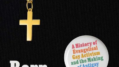 „Ponovo rođeni kvir” — knjiga Vilijama Stela o gej aktivizmu među evangeličkim hrišćanima