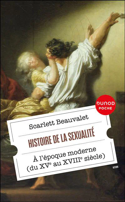 "A History of Sexuality" — स्कार्लेट बोवाले की पुस्तक आधुनिक पूर्व फ्रांस में यौन मानदंडों और प्रथाओं पर