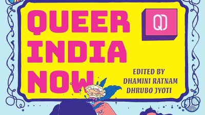 „Queer India Now“: Antologija o tome kako su kastinski sistem i rasizam okamenili homofobiju